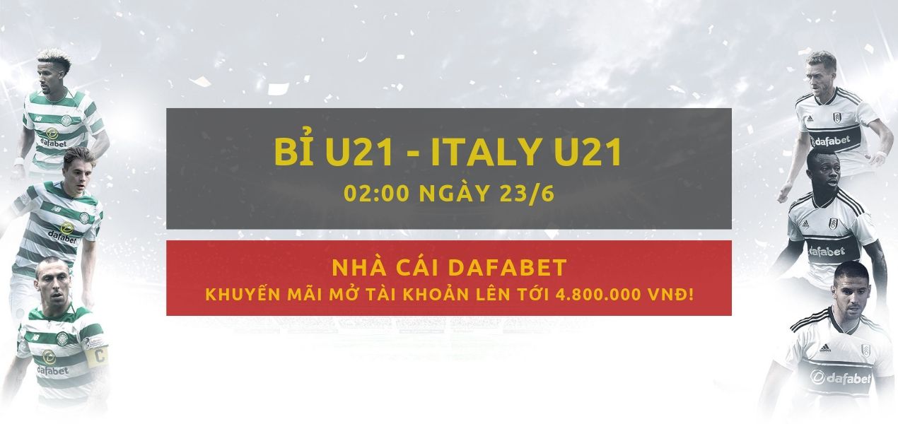 Dafabetlinks-keo-bong-da- U21 Châu Âu - Bỉ vs Italy