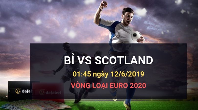 Dafabetlinks-keo-bong-da- uefa-euro-2020-vong-loai - Bỉ vs Scotland