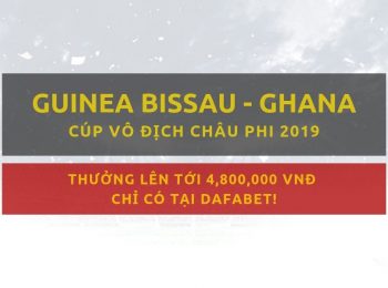 Mạng bóng Dafabet: Guinea-Bissau vs Ghana (2/7)