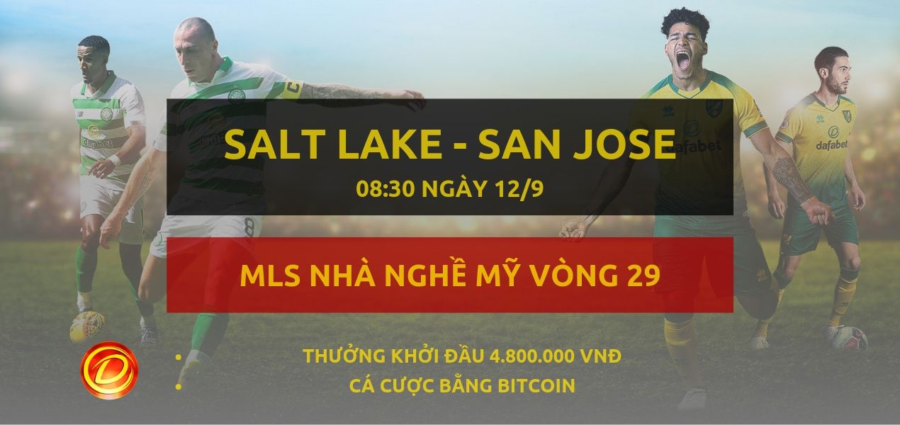 Trực tiếp Real Salt Lake vs San Jose Earthquakes - link đặt cược Dafabet