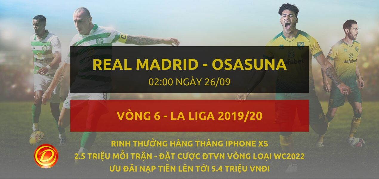 dafabet [La Liga] Real Madrid vs Osasuna