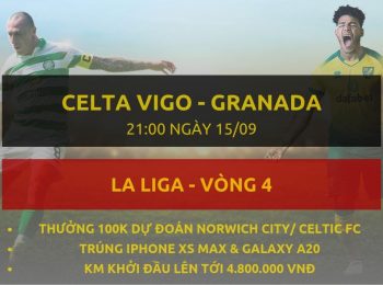 Celta Vigo vs Granada 15/9