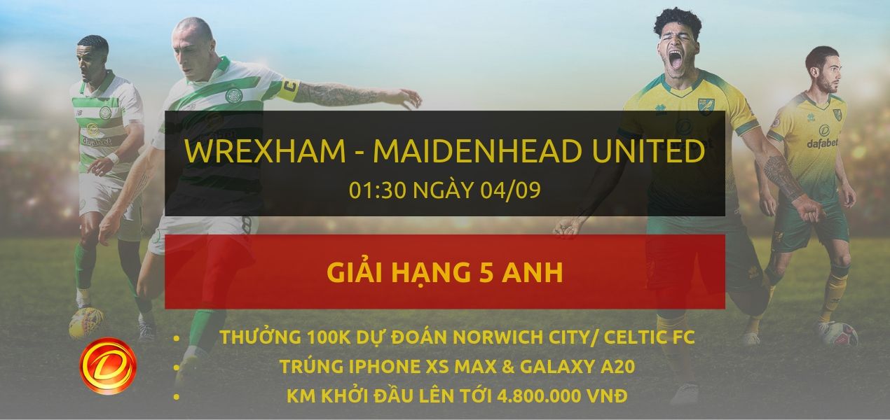 link vao dafabet ca cuoc bong da [Hạng 5 Anh] Wrexham vs Maidenhead United