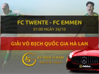 FC Twente – FC Emmen (01h00 ngày 26/10)