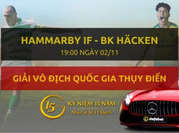 Hammarby IF – BK Häcken (19h00 ngày 02/11)