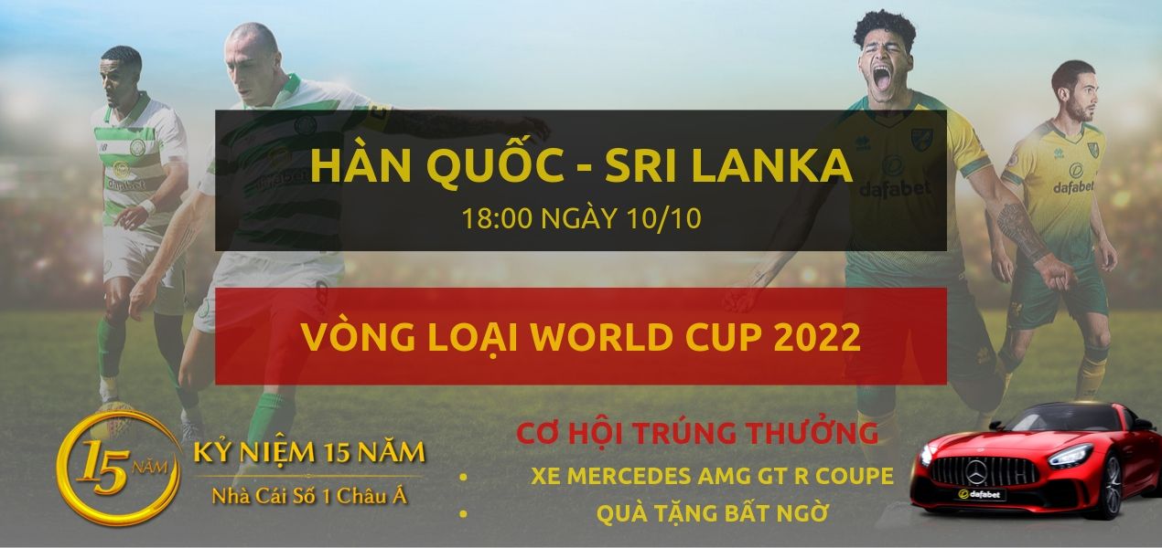 Hàn Quốc - Sri Lanka-Vong loai WC2022-10-10