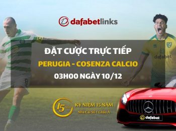 Perugia Calcio – Nuova Cosenza Calcio (03h00 ngày 10/12)