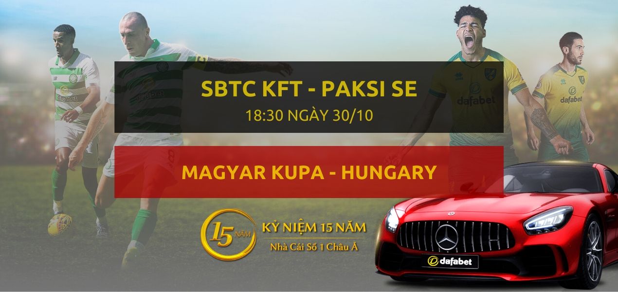 Sbtc Kft - Paksi SE (18h30 ngày 30/10)
