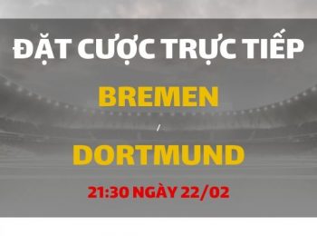 Bremen – Dortmund