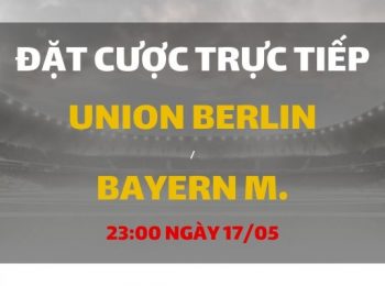 Union Berlin – Bayern Munich